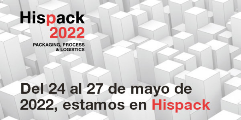 Te esperamos en Hispack 2022